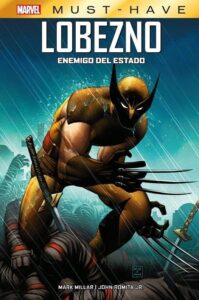 Portada LOBEZNO ENEMIGO DEL ESTADO - KAARE ANDREWS/JOHN ROMITA JR/MARK MILLAR - MARVEL PANINI