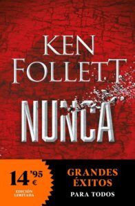 Portada NUNCA - FOLLETT, KEN - RBA