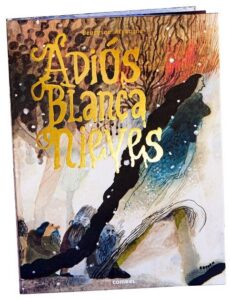 Portada ADIÓS, BLANCANIEVES. COMBEL - ALEMAGNA, BEATRICE - COMBEL