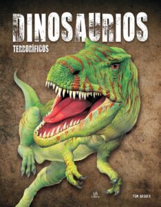 Portada -DINOSAURIOS TERRORÍFICOS - CRIATURAS TERRORÍFICAS - BRODER, TOM -