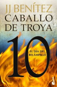 Portada EL DÍA DEL RELÁMPAGO. CABALLO DE TROYA 10 - BENÍTEZ, J. J. - ESPASA CALPE