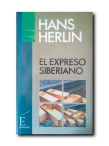Portada EL EXPRESO SIBERIANO - HANS HERLIN - EURO PROYECTOS EDITORIALES