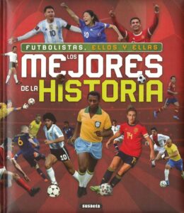 Portada FUTBOLISTAS, ELLOS Y ELLAS,   LOS MEJORES DE LA HI - MORÁN, JOSÉ - SUSAETA