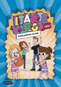 Portada ITARTE VLOGS FAMILY 3 -  - ESPASA CALPE