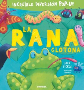 Portada LA RANA GLOTONA - VARIOS AUTORES - COMBEL