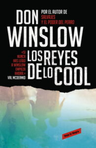 Portada LOS REYES DE LO COOL - DON WINSLOW - ROJA Y NEGRA