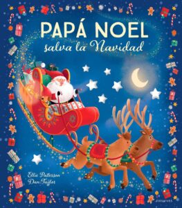Portada PAPÁ NOEL SALVA LA NAVIDAD. EDEL - PATTERSON, ELLIE - DESTINO
