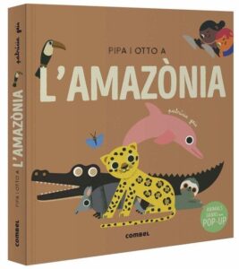 Portada PIPA Y OTTO EN LA AMAZONÍA. COMB - GEIS CONTI, PATRICIA - COMBEL