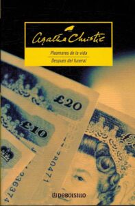 Portada PLEAMARES DE LA VIDA / DESPUES DEL FUNERAL - AGATHA CHRISTIE - DEBOLSILLO