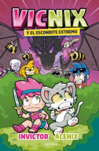 Portada  VIXNIX Y EL ESCONDITE EXTREMO  VICNIX 3  - INVICTOR/ACENIX - MONTENA