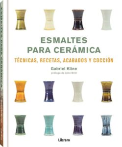 Portada ESMALTES PARA CERAMICA - GABRIEL KLINE - LIBRERO