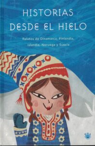Portada HISTORIAS DESDE EL HIELO - VARIOS AUTORES - RBA