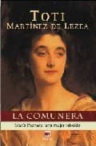 Portada LA COMUNERA - TOTI MARTINEZ DE LEZEA - MAEVA