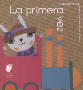 Portada LA PRIMERA VEZ - GABRIELA PEYRON - 3ABEJAS