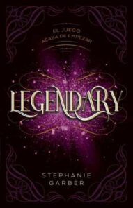 Portada LEGENDARY - STEPHANIE GARBER - PUCK