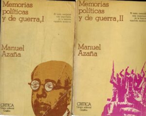 Portada MEMORIAS POLITICAS Y DE GUERRA I / II - MANUEL AZAÑA - CRITICA