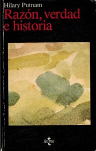 Portada RAZON, VERDAD E HISTORIA - HILARY PUTNAM - TECNOS