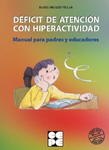 Portada DEFICIT DE ATENCION CON HIPERACTIVIDAD - ISABEL ORJALES VILLAR - CEPE