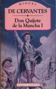 Portada DON QUIJOTE DE LA MANCHA I - MIGUEL DE CERVANTES - CRITICA