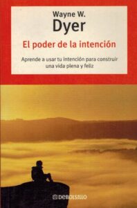 Portada EL PODER DE LA INTENCION - WAYNE W DYER - DEBOLSILLO