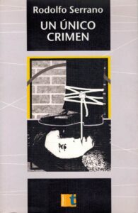 Portada UN UNICO CRIMEN - RODOLFO SERRANO - TEMPORA