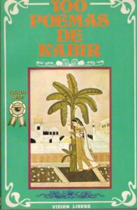 Portada CIEN POEMAS DE KABIR - KABIR - VISION LIBROS