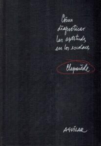 Portada COMO DIAGNOSTICAR LAS APTITUDES EN LOS ESCOLARES - E CLAPAREDE - AGUILAR