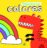 Portada -DESCUBRE LOS COLORES - LIBROS PARA CRECER - EQUIPO EDITORIAL -