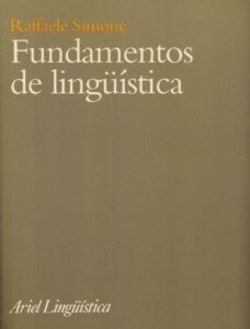 Portada FUNDAMENTOS DE LINGUISTICA - RAFFAELE SIMONE - ARIEL