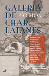 Portada GALERIA DE CHARLATANES - PIO MOA - ACTAS EDITORIAL