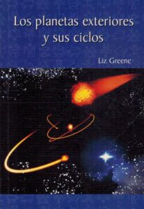 Portada LOS PLANETAS EXTERIORES Y SUS CICLOS - LIZ GREENE - RBA