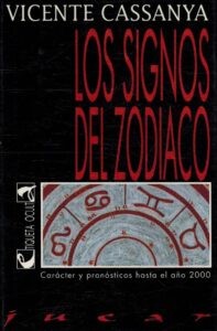 Portada LOS SIGNOS DEL ZODIACO - VICENTE CASSANYA - JUCAR