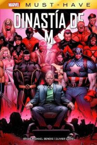 Portada MARVEL MUST HAVE DINASTÍA DE M - VARIOS AUTORES - PANINI