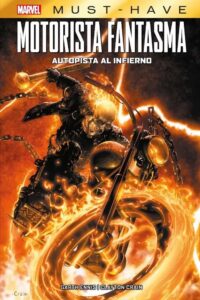 Portada MARVEL MUST HAVE MOTORISTA FANTASMA. CAMINO DE CONDENACIÓN - VARIOS AUTORES - PANINI