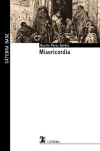 Portada MISERICORDIA - BENITO PEREZ GALDOS - CATEDRA