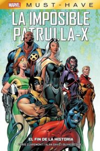Portada MST79 IMP PATRULLA-X 1 FIN DE HISTORIA - CHRIS CLAREMONT -