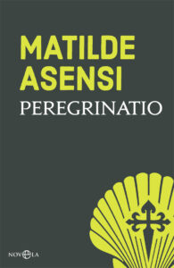 Portada PEREGRINATIO - MATILDE ASENSI - LA ESFERA DE LOS LIBROS