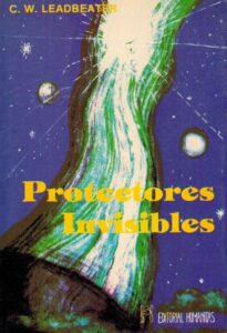 Portada PROTECTORES INVISIBLES - C W LEADBEATER - HUMANITAS