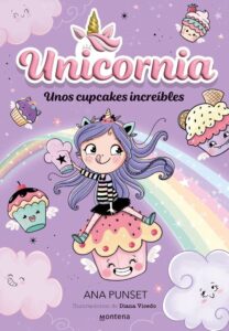 Portada UNICORNIA 4 - UNOS CUPCAKES INCREIBLES - PUNSET, ANA -