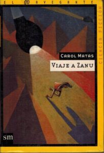 Portada VIAJE A ZANU - CAROL MATAS - SM