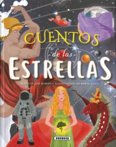 Portada CUENTOS DE LAS ESTRELLAS - MORÁN, JOSÉ - SUSAETA