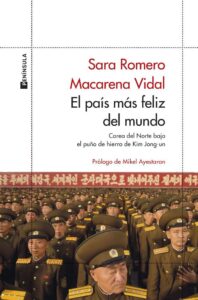 Portada EL PAÍS MÁS FELIZ DEL MUNDO - MACARENA VIDAL / SARA ROMERO - PENINSULA