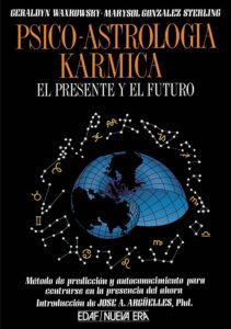 Portada PSICO-ASTROLOGÍA KARMICA. EL PRESENTE Y EL FUTURO - GERALDYN WAXKOWSKY / MARYSOL GONZÁLEZ STERLING - EDAF NUEVA ERA