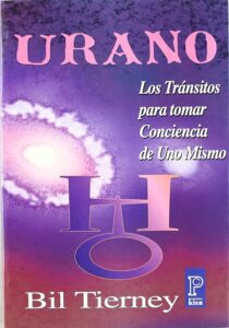Portada URANO. LOS TRANSITOS PARA TOMAR CONCIENCIA DE UNO MISMO - BIL TIERNEY - KIER