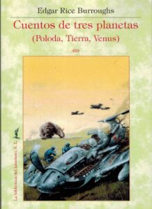 Portada CUENTOS DE TRES PLANETAS (POLODA, TIERRA, VENUS) - EDGAR RICE BURROUGHS - LA BIBLIOTECA DEL LABERINTO