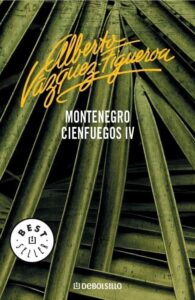 Portada MONTENEGRO (CIENFUEGOS IV) - ALBERTO VAZQUEZ-FIGUEROA - DEBOLSILLO