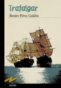 Portada TRAFALGAR - BENITO PEREZ GALDOS - ANAYA