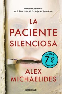 Portada LA PACIENTE SILENCIOSA  - ALEX MICHAELIDES - DEBOLSILLO