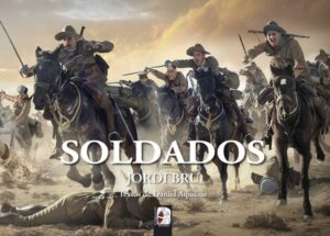 Portada SOLDADOS - JORDI BRU - DESPERTAFERRO