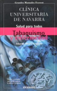 Portada TABAQUISMO Y ENFERMEDAD - EDUARDO ALEGRÍA EZQUERRA - EVEREST
